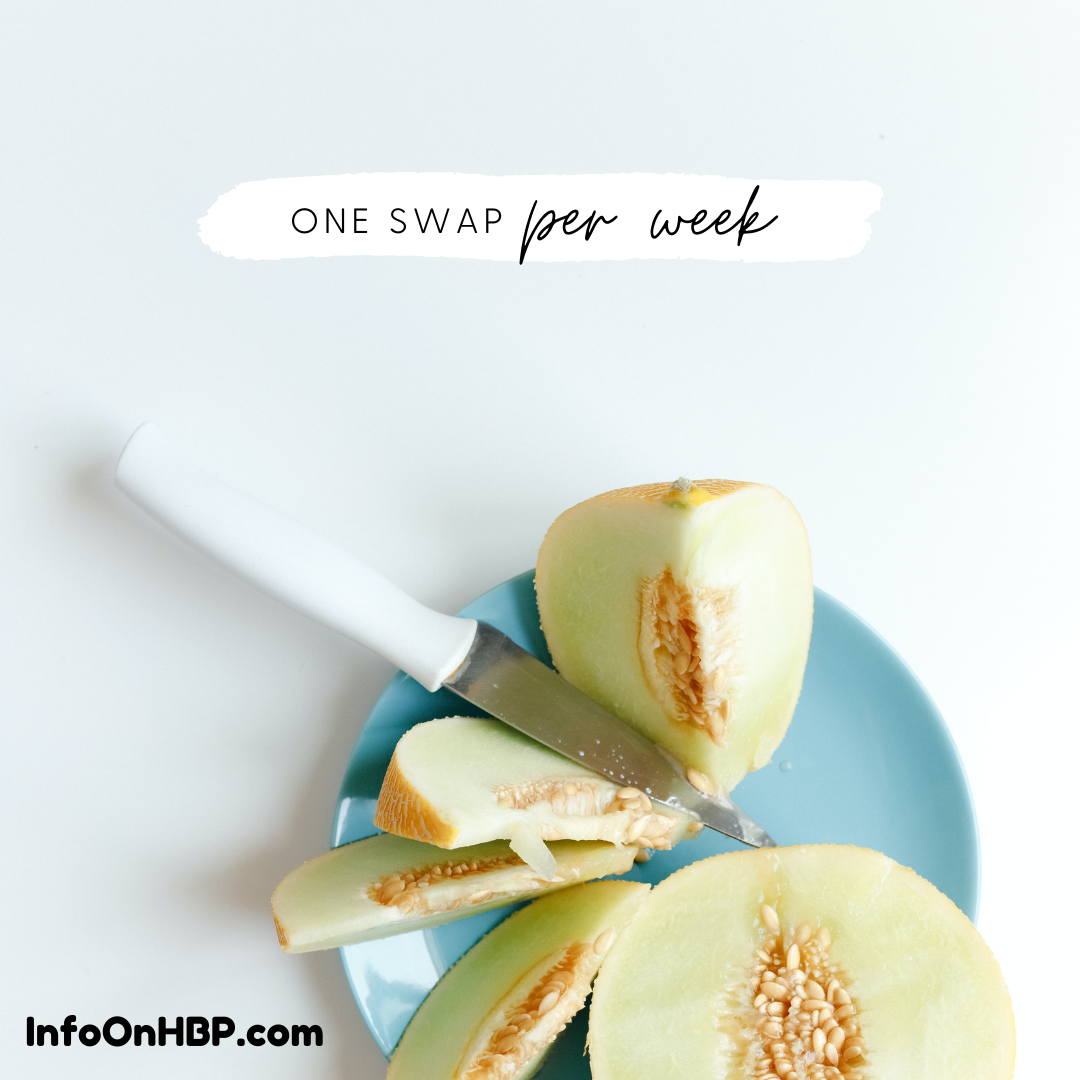 healthy swap.  https://www.info-on-high-blood-pressure.com/living-healthy.html