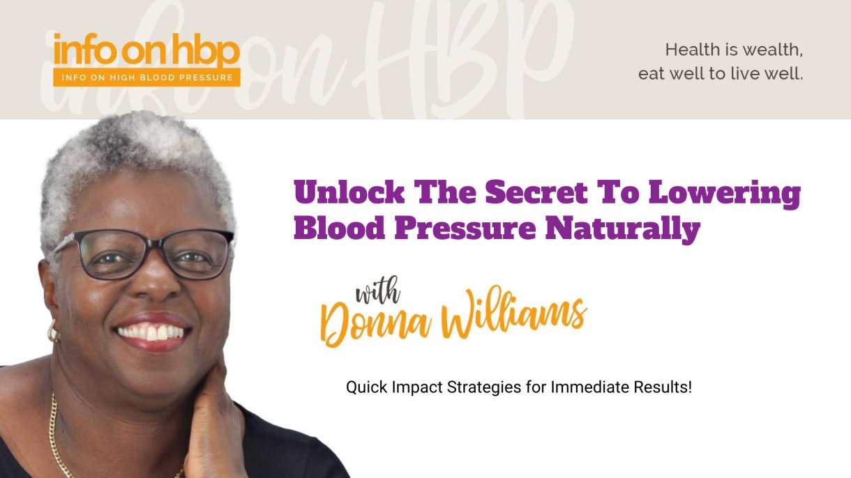 Webinar for Unlock secret.  https://www.info-on-high-blood-pressure.com/lower-blood-pressure-naturally-webinar.html